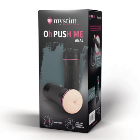 Мастурбатор-попка Mystim O(h) PUSH ME Anus, можно сжимать и регулировать вакуум || 